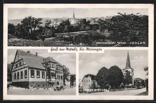 AK Metzels, Gasthaus zum Jäger v. A. Vey, Schule und Kirche, Gesamtansicht