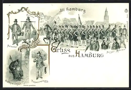 Lithographie Hamburg, Hummel und Aalweber, Nachtwächter, Piepenreimers und Bürger-Militär