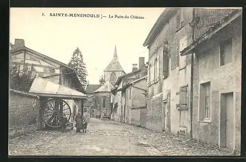 AK Sainte-Ménehould, Le Puits du Château, Strassenpartie