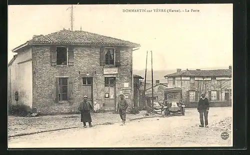 AK Dommartin-sur-Yèvre, La Poste