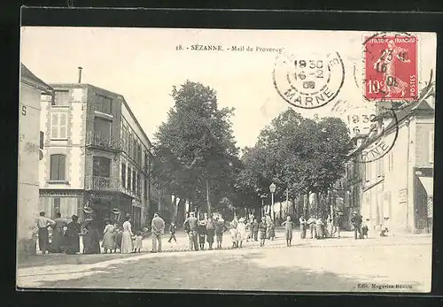 AK Sézanne, Mail de Provence, Strassenpartie