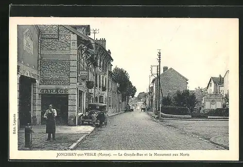 AK Jonchery-sur-Vesle, La Grande-Rue et le Monument aux Morts