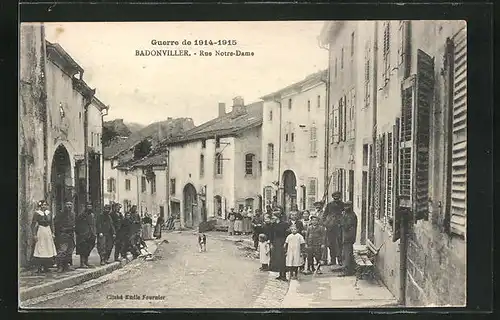 AK Badonviller, Guerre de 1914-1915, Rue Notre-Dame, Strassenpartie