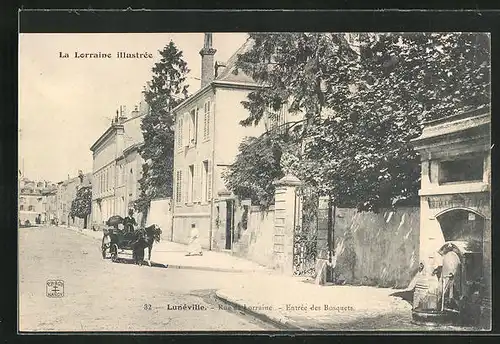 AK Lunéville, Entree des Bosquets, Rue de Lorraine