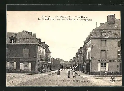 AK Longwy, Le Grande-Rue, vue de la Porte de Bourgogne