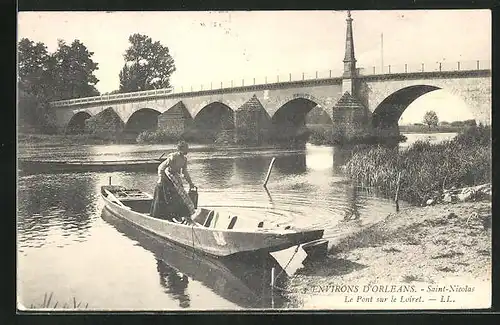 AK Saint-Nicolas, Le Pont sur le Loiret