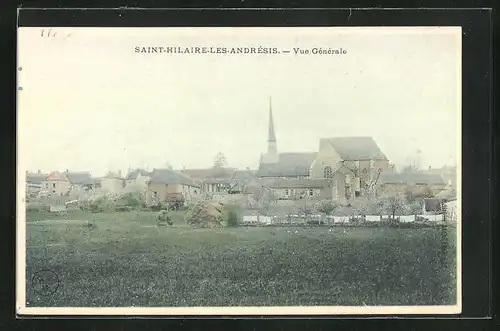 AK Saint-Hilaire-Les-Andrésis, Vue Générale