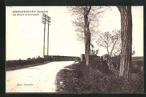 AK Manchecourt, le Pont d'Invault