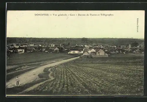 AK Dordives, Vue generale, Gare, Bureau de Postes et Telegraphes