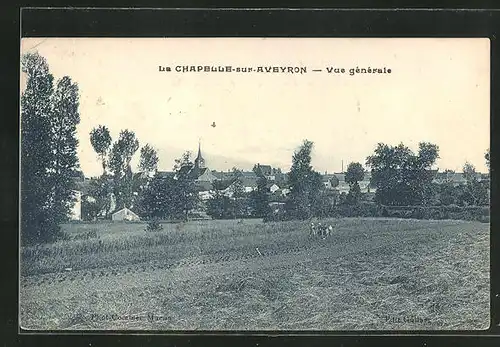 AK La Chapelle-sur-Aveyron, Vue generale