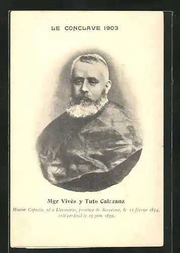 AK Le Conclave 1903. Mgr Vivès y Tuto Calazanz
