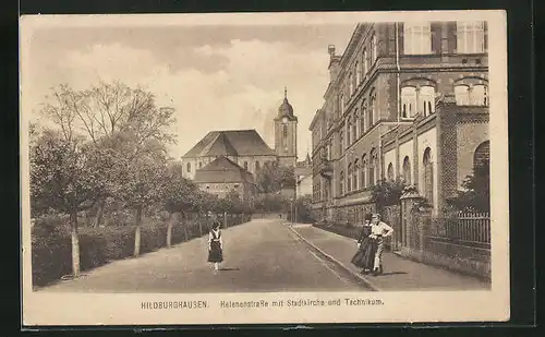 AK Hildburghausen, Helenenstrasse mit Stadtkirche und Technikum
