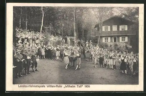 AK Witten-Ruhr, Landes-Heimatspiele Wilhelm Tell 1926