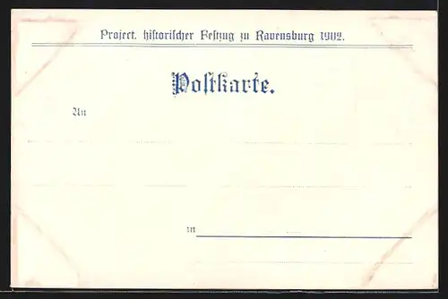 Lithographie Ravensburg, Project. histor. Festzug 1902, Rückkehr d. Inf.-Rgt. No. 120 v. Feldzug 1870 /71