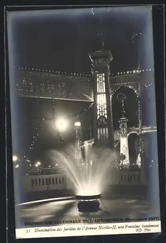AK Paris, Exposition decennale de l`automobile 1907, Illumination des Jardins de l`Avenue Nicolas-II, une Fontaine