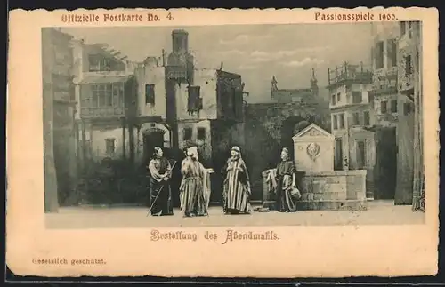 AK Passionsspiele 1900, Bestellung des Abendmahls