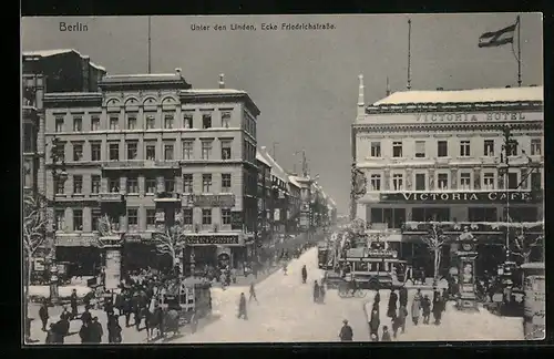 AK Berlin, Victoria Hotel u. Café, Unter den Linden, Ecke Friedrichstrasse