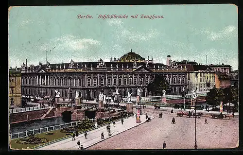 AK Berlin, Schlossbrücke mit Zeughaus
