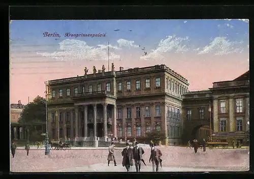 AK Berlin, Kronprinzenpalais, Aussenansicht