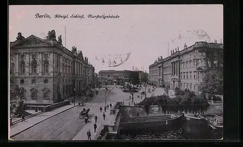 AK Berlin, Königl. Schloss, Marstallgebäude