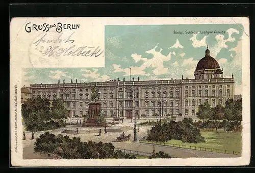 Lithographie Berlin, Königl. Schloss, Lustgartenseite