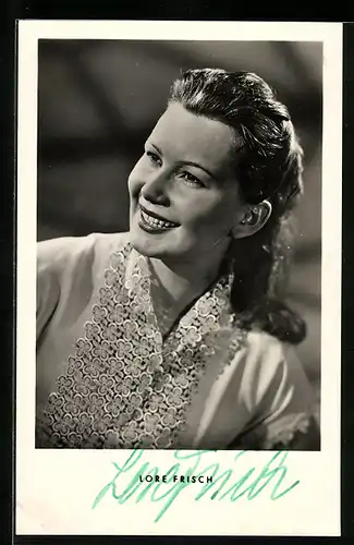 AK Schauspielerin Lore Frisch in weisser Bluse, mit original Autograph