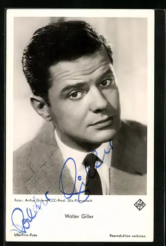AK Schauspieler Walter Giller, mit original Autograph