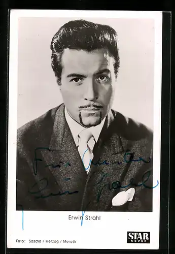 AK Schauspieler Erwin Strahl, mit original Autograph