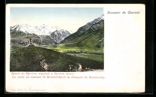 AK Krestovsky /Caucase, La Croix au sommet de Krestovsky et la chaussèe de Krestovsky