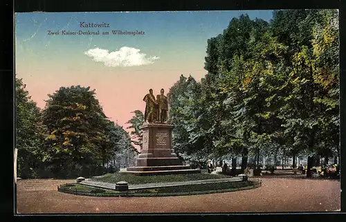AK Kattowitz, Zwei-Kaiser-Denkmal am Wilhelmsplatz
