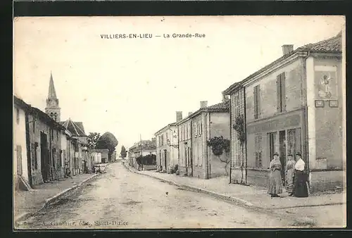 AK Villiers-en-Lieu, La Grande-Rue, Blick in die Hauptstrasse