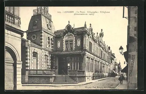 AK Langres, La Poste, Telegraphe, Construite en 1902