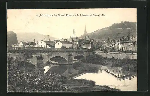 AK Joinville, Le Grand Pont sur la Marne et Passerelle