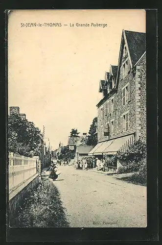 AK St-Jean-le-Thomas, La Grande Auberge, Strassenpartie am Grossen Gasthaus