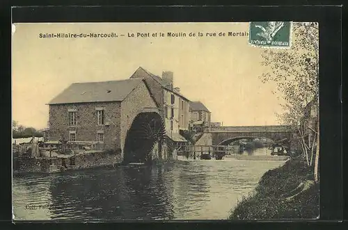 AK Saint-Hilaire-du-Harcouet, Le Pont et le Moulin de la rue du Mortain