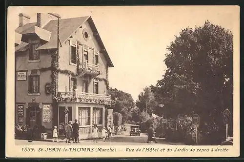 AK Saint-Jean-le-Thomas, Vue de l`Hotel et du Jardin de repos à droite