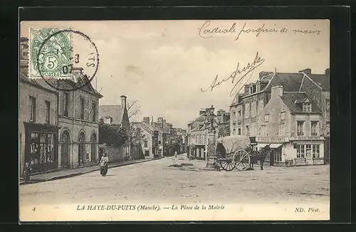 AK La Haye-du-Puits, La Place de la Mairie