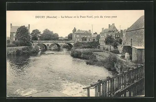 AK Ducey, La Selune et le Pont-Neuf, pris du vieux pont