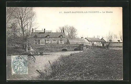 AK Saint-Sauveur-le-Vicomte, Le Moulin