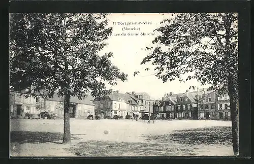 AK Torigni-sur-Vire, Place du Grande-Marché, Marktplatz