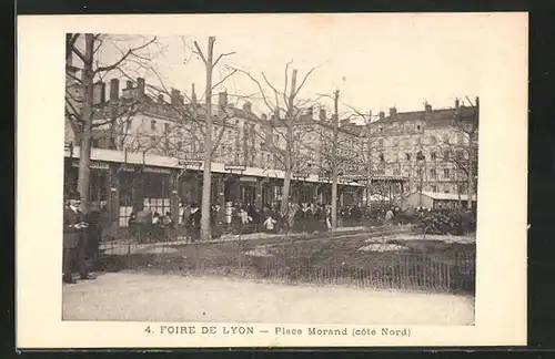 AK Lyon, Foire de Lyon, Place Morand, cote Nord
