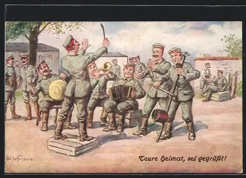Künstler-AK Ad. Hoffmann: Teure Heimat sei gegrüsst, Soldaten beim musizieren