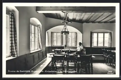 AK Almbachklamm b. Berchtesgaden, Gaststätte Kugelmühle, Innenansicht