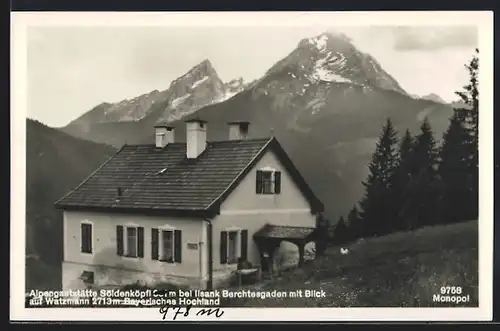 AK Ilsank /Berchtesgaden, Alpengaststätte Söldenköpfl