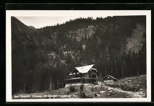AK Bad Gastein, das Prossau Alpenhotel