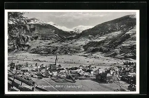 AK Thermalbad Hofgastein, Blick auf den gesamten Ort im Tal