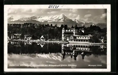 AK Velden am Wörthersee, Schlosshotel mit Mittagskogel