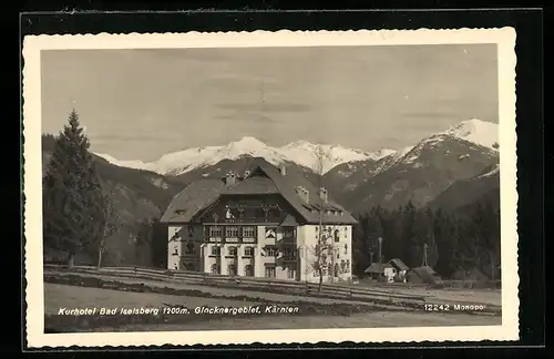 AK Bad Iselsberg in Kärnten, das Kurhotel im Glocknergebiet