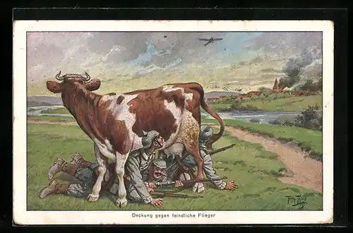 Künstler-AK Arthur Thiele: Deckung gegen feindliche Flieger, Soldaten suchen Schutz unter einer Kuh