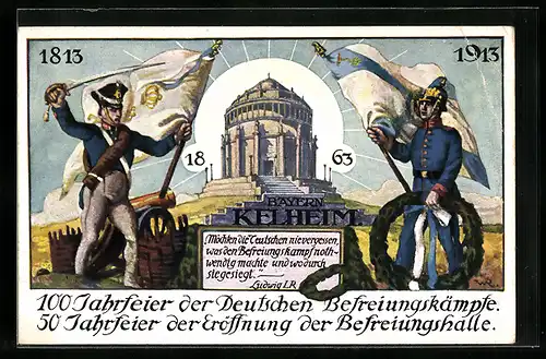 AK Kelheim, 50 Jahre Eröffnung d. Befreiungshalle & 100 Jahre Befreiungskriege 1813-1913, Soldaten
